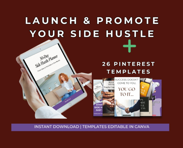 30-Day Side Hustle Planner + 26 Pinterest Templates | Canva Bundle